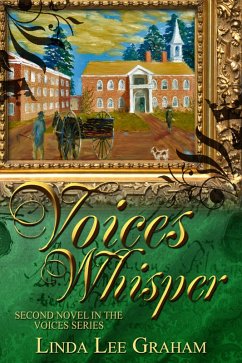 Voices Whisper (eBook, ePUB) - Graham, Linda Lee