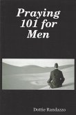 Praying 101 for Men (eBook, ePUB)