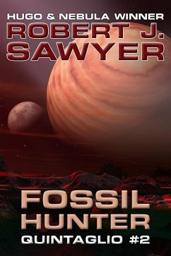 Fossil Hunter (Quintaglio Ascension, #2) (eBook, ePUB) - Sawyer, Robert J.