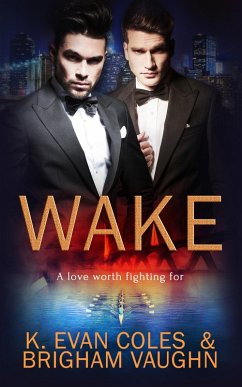 Wake (eBook, ePUB) - Coles, K. Evan; Vaughn, Brigham