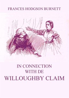 In Connection with De Willoughby Claim (eBook, ePUB) - Burnett, Frances Hodgson