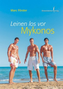 Leinen los vor Mykonos (eBook, ePUB) - Förster, Marc