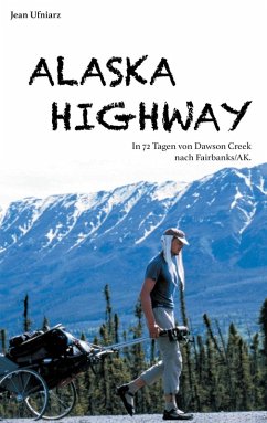 Alaska Highway (eBook, ePUB)