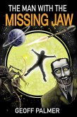 The Man with the Missing Jaw (Forty Million Minutes, #3) (eBook, ePUB)