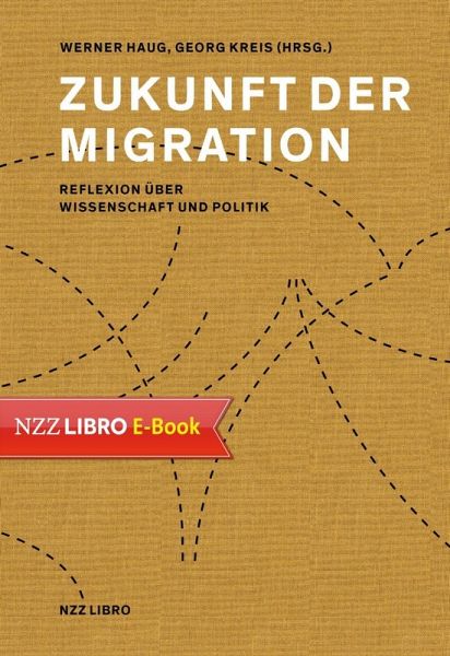 Zukunft der Migration (eBook, ePUB)