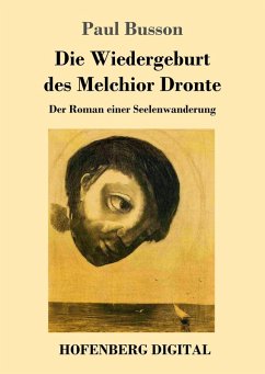 Cover Die Wiedergeburt des Melchior Dronte (eBook, ePUB)