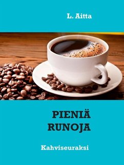 Pieniä runoja (eBook, ePUB)