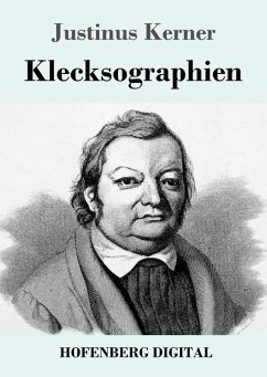 Klecksographien (eBook, ePUB) - Kerner, Justinus