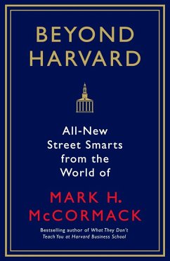 Beyond Harvard (eBook, ePUB) - McCormack, Mark H.