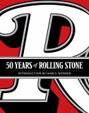 50 Years of Rolling Stone (eBook, ePUB) 50 Years of Rolling Stone (eBook, ePUB)