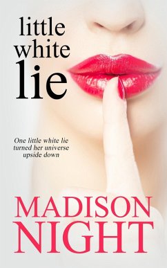 Little White Lie (eBook, ePUB) - Night, Madison