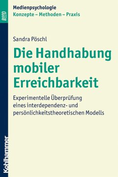Die Handhabung mobiler Erreichbarkeit (eBook, PDF) - Pöschl, Sandra