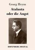 Atalanta oder die Angst (eBook, ePUB) Atalanta oder die Angst (eBook, ePUB)