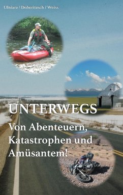 Unterwegs (eBook, ePUB) - Doberitzsch, Michael; Weiss, Christina; Ufniarz, Jean