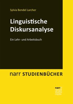 Linguistische Diskursanalyse (eBook, PDF) - Bendel Larcher, Sylvia