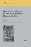 Drama and Pedagogy in Medieval and Early Modern England (eBook, PDF)