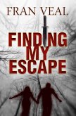 Finding My Escape (eBook, ePUB)