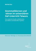 Grammatiklernen und -lehren im universitären DaF-Unterricht Taiwans (eBook, PDF)