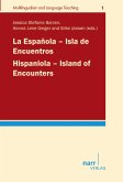 La Española - Isla de Encuentros / Hispaniola - Island of Encounters (eBook, PDF)
