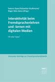 Interaktivität beim Fremdsprachenlehren und -lernen mit digitalen Medien (eBook, PDF)