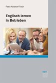 Englisch lernen in Betrieben (eBook, PDF)