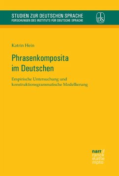 Phrasenkomposita im Deutschen (eBook, PDF) - Hein, Katrin