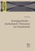 Sozialgeschichte - interkulturell: Übersetzen ins Französische (eBook, PDF)