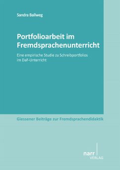 Portfolioarbeit im Fremdsprachenunterricht (eBook, PDF) - Ballweg, Sandra