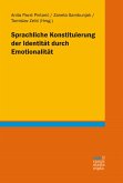 Sprachliche Konstituierung der Identität durch Emotionalität (eBook, PDF)
