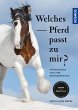 Welches Pferd passt zu mir? (eBook, PDF) - Bild 1