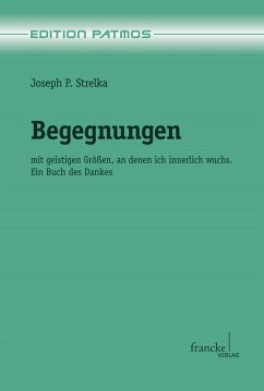 Begegnungen (eBook, PDF) - Strelka, Joseph Peter