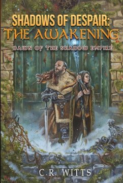 Cover Dawn of the Shadow Empire (Shadows of Despair : The Awakening) (eBook, ePUB)