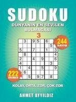 Sudoku Dünyanin En Sevilen Bulmacasi 3 - Ayyildiz, Ahmet
