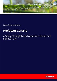 Professor Conant - Huntington, Lucius Seth