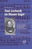 Paul Gerhardt im Blauen Engel (eBook, PDF)