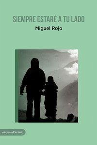 Siempre estaré a tu lado Siempre estaré a tu lado