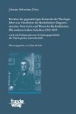 Johann Sebastian Drey: Revision des gegenwärtigen Zustandes der Theologie. Ideen zur Geschichte des Katholischen Dogmensystems. Vom Geist und Wesen des Katholicismus. (eBook, PDF)