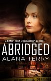 Abridged (A Kennedy Stern Christian Suspense Novel, #7) (eBook, ePUB)