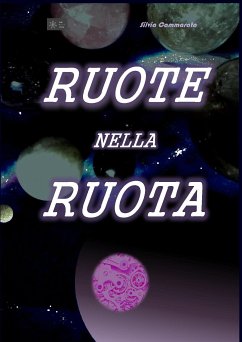 Ruote nella ruota (eBook, PDF) - Cammarata, Silvia