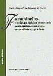 Formularios y práctica jurídica comentada sobre quitas, concursos, suspensiones y quiebras Formularios y práctica jurídica comentada sobre quitas, concursos, suspensiones y quiebras