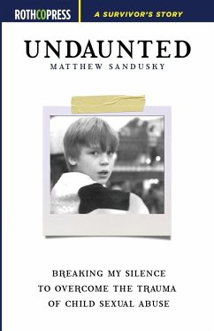 Undaunted - Sandusky, Matthew