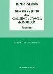 Representación y defensa en juicio de la Comunidad Autónoma de Andalucía - Hinojosa Martínez, Eduardo