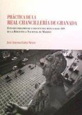 Práctica de la Real Chancillería de Granada