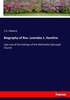 Biography of Rev. Leonidas L. Hamline