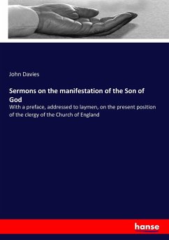 Sermons on the manifestation of the Son of God