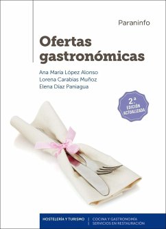 Ofertas gastronómicas - Díaz Paniagua, Elena; Carabias Muñoz, Lorena; López Alonso, Ana María