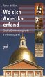 Wo sich Amerika erfand (eBook, PDF) - Bild 1