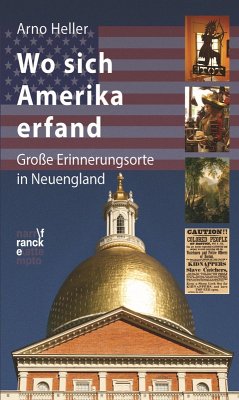 Wo sich Amerika erfand (eBook, PDF) - Heller, Arno