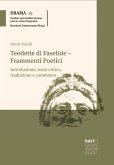 Teodette di Faselide - Frammenti Poetici (eBook, PDF)