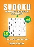 Sudoku Dünyanin En Sevilen Bulmacasi 4 - Ayyildiz, Ahmet